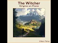 Dusk of a Northern Kingdom (From "The Witcher")