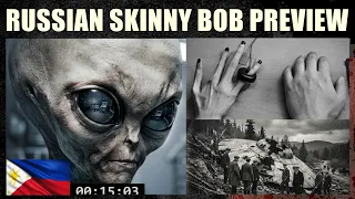 Bagong Patunay sa Skinny Bob Alien ng Russia | PREVIEW