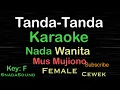 Download Lagu Tanda-tanda-Mus Mujiono -Nostalgia -Karaoke nada Wanita-Female-Cewek-Perempuan@UcokkuYasir
