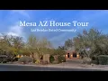 Mesa AZ House Tour Las Sendas Gated Community 7260 E Eagle Crest Dr Unit 16
