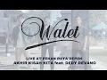 Lagu Walet - Akhir Kisah Kita (live PRD) Feat Dedy Devano