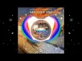 Dannic & Parah Dice - Get Over You