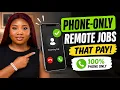 NO LAPTOP Try These Phone ONLY Remote Jobs