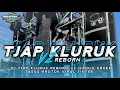 Download Lagu DJ TJAP KLURUK V2 REBORN MIDDLE KRUEK TASSO VIRAL TIKTOK TERBARU ‼️ DJ RONY RMX OFFICIAL