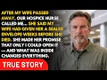Before My Wife Died She Left A Sealed Letter With Our Hospice Nurse What Was Inside Ended My
