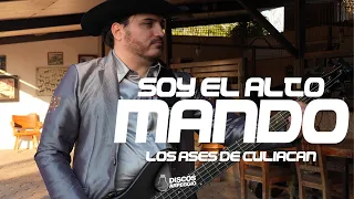 Los Ases De Culiacán - Soy El Alto Mando (En Vivo)