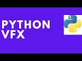 PYTHON VFX BASIC