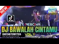 Download Lagu DJ BAWALAH CINTAMU X STECU STECU OT PESONA VOL 1 - DJ GUNTUR JS ft DJ ATEX ODT