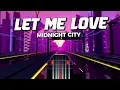 Let Me Love You X Midnight City | Justin Bieber X M83 | Mashup by Navynx DJ