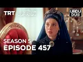 Payitaht Sultan Abdulhamid Episode 457 | Season 5