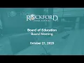 October 21 2025 Board Meeting - Rockford Public Schools