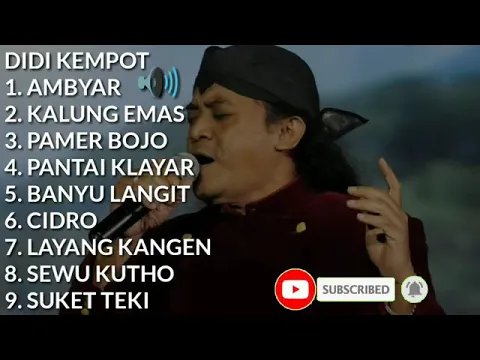 Download MP3 DIDI KEMPOT AMBYAR, KUMPULAN LAGU DIDI KEMPOT