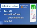 TestNG - invocationCount threadPoolSize timeOut
