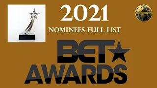 bet awards 2021 nominees full list 