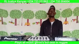 dj justus kenyan live camera reggae mix 8