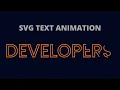 SVG TEXT Animation Tutorial HTML CSS AND JAVASCRIPT