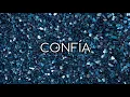CONFÍA - Funky X Musiko (letra)