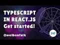 Typescript with React - Crash course