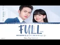 Download Lagu Full (滿滿) - Huanyu Ning (寧桓宇) \u0026 Zhao Bei'Er (趙貝爾)《Be Together 2021 OST》《我和我們在一起》Lyrics