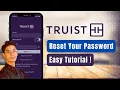 How to Reset Truist Password