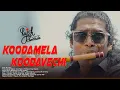 Lagu KOODAMELA KOODAVECHI  | RAJESH CHERTHALA |  FLUTE COVER | Music by : D. IMMAN | RUMMY