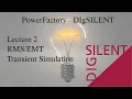 DIgSILENT PowerFactory Tutorial Lecture 2 Transient Simulation