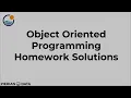 74 Object Oriented Programming Homework Solutions