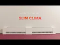 How to Install Jaga Slim Clima