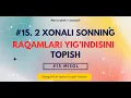 Flowgorithm 3 xonali sonning raqamlari yig indisini topish