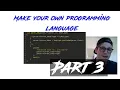 Create a programming language part 3 - The Parser