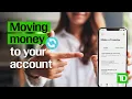 How to move money into your TD Easy Trade account