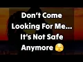 Download Lagu Dm to Df Love Letters 💌🫂 || Don’t Come Looking For Me... It’s Not Safe Anymore 🫣🤨😐😑 #loveletter 