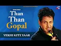 Download Lagu Vekhi Kite Yaar (Full Audio Song) | Than Than Gopal | Gurdas Maan | Sai Productions