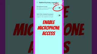 How to turn on microphone access on Android