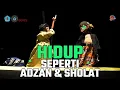 Lagu HIDUP SEPERTI ADZAN DAN SHOLAT | WAYANG SANTRI KI HARYO SUSILO