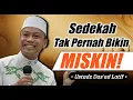 Lagu Rahasia Besar di Balik Sedekah! Keuntungan Luar Biasa Bagi yang Rajin Bersedekah–Ustadz Das’ad Latif