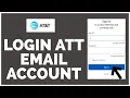 How To Easily Logging In to Your AT T Email Account A Step-by-Step Guide