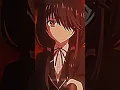 Download Lagu Kurumi Tokisaki #kurumi #kurumitokisaki  #datealive #anime #shorts #foryou