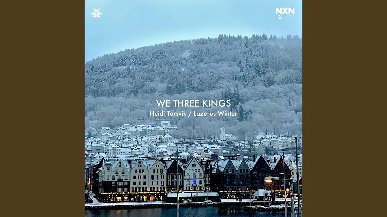 We Three Kings We Three Kings