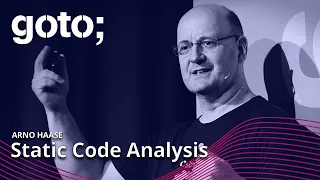 Static Code Analysis - A Behind-the-scenes Look Arno Haase GOTO 2022
