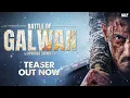 Lagu Battle Of Galwan - Teaser | Salman Khan, Chitrangada Singh | Apoorva Lakhia | 17th April 2026