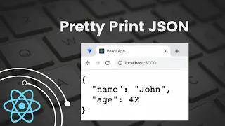 How to Pretty Print JSON React Tutorial