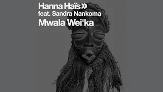 hanna hais u0026 sandra nankoma mwala weika paso doble remix 