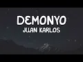 Juan Karlos - Demonyo (Redefined) (Lyrics)