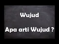 Lagu Apa arti kata Wujud ?