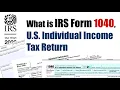 What is IRS Form 1040 U S Individual Income Tax Return