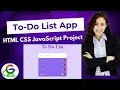 HTML CSS JavaScript Project To-Do List App Practice Project 2024