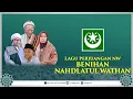 Download Lagu LAGU NAHDLATUL WATHAN - BENIHAN NAHDLATUL WATHAN