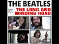The Beatles - The Long And Winding Road (New 2025 Remix)