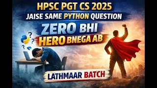 PGT CS 2025 LEVEL PYTHON SUBJECTIVE QUESTIONS HPSC PGT COMPUTER SCIENCE 1672 POSTS